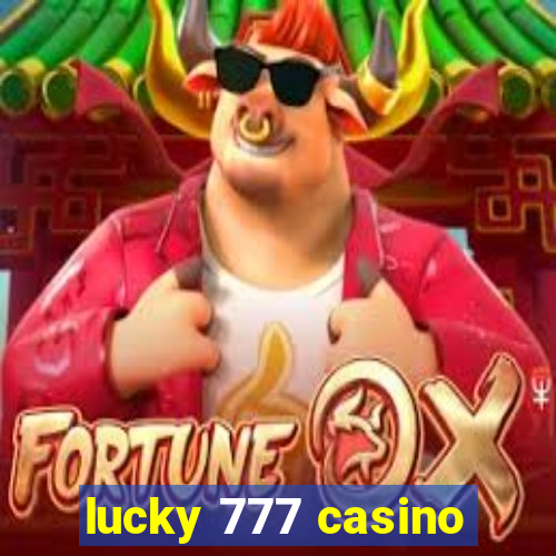 lucky 777 casino