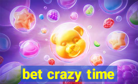 bet crazy time