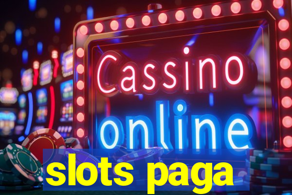 slots paga