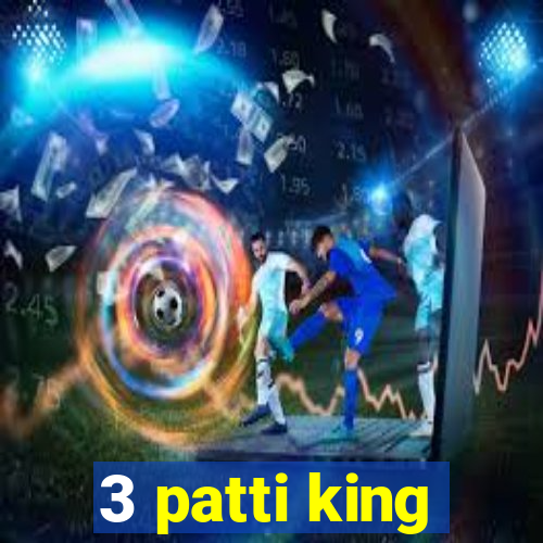 3 patti king