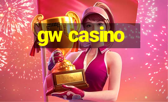 gw casino