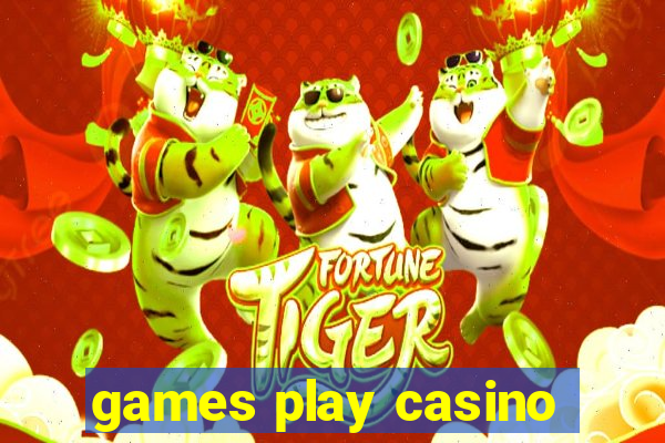 games play casino