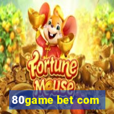 80game bet com