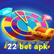 22 bet apk