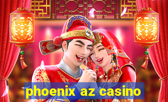 phoenix az casino