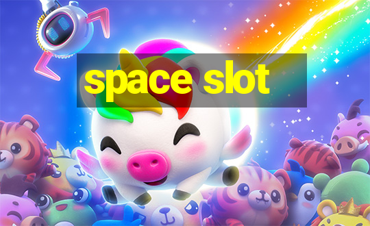 space slot