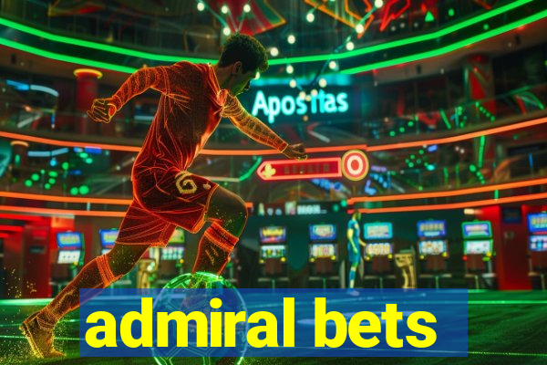 admiral bets