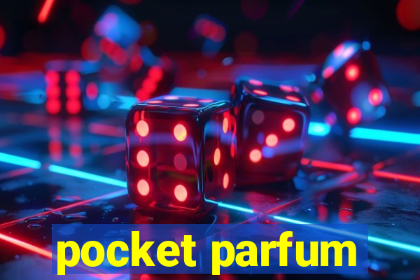 pocket parfum