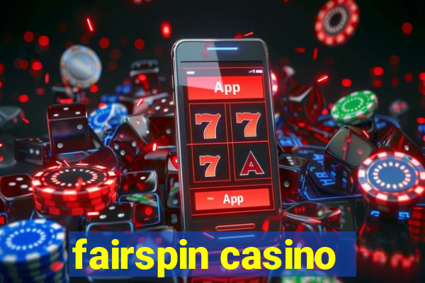 fairspin casino