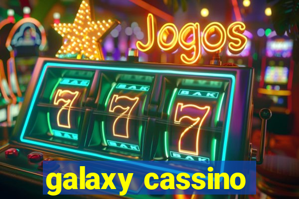 galaxy cassino