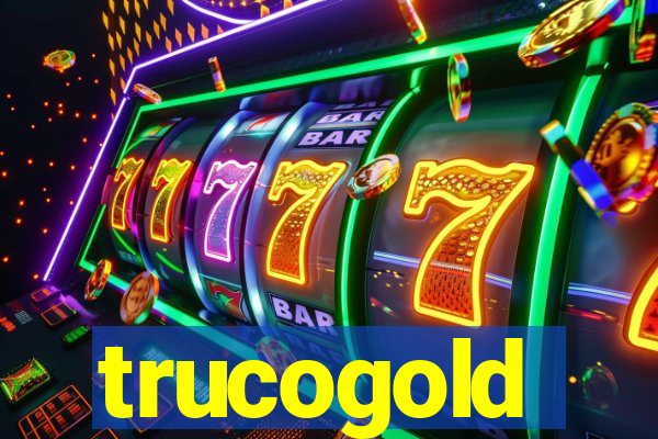 trucogold