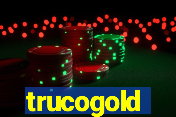 trucogold