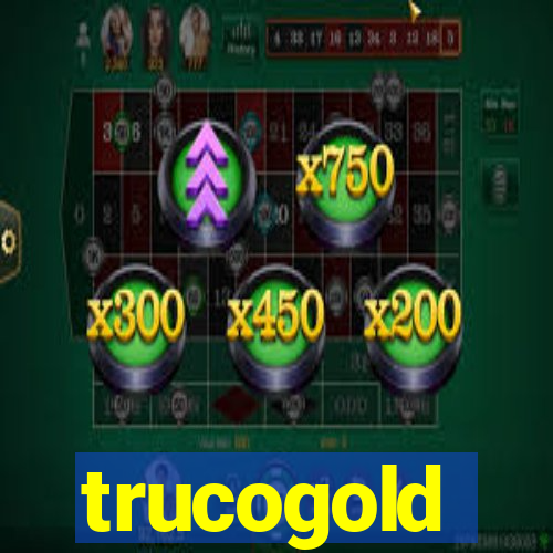 trucogold