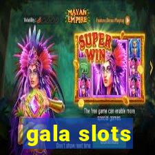 gala slots