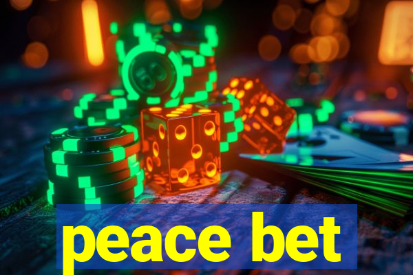 peace bet