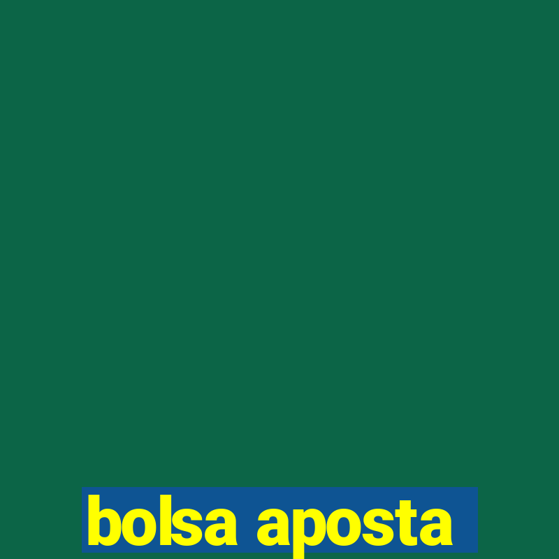 bolsa aposta