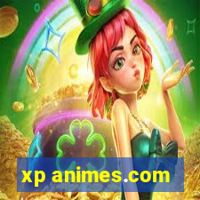 xp animes.com