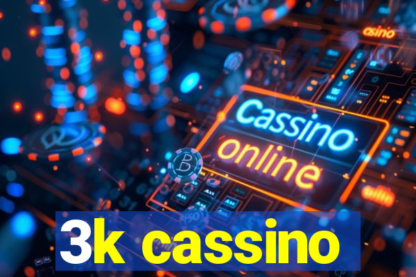 3k cassino