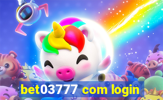 bet03777 com login