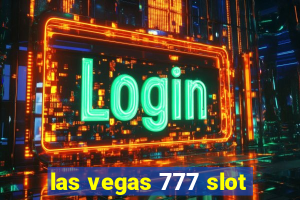 las vegas 777 slot