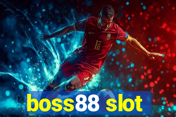 boss88 slot