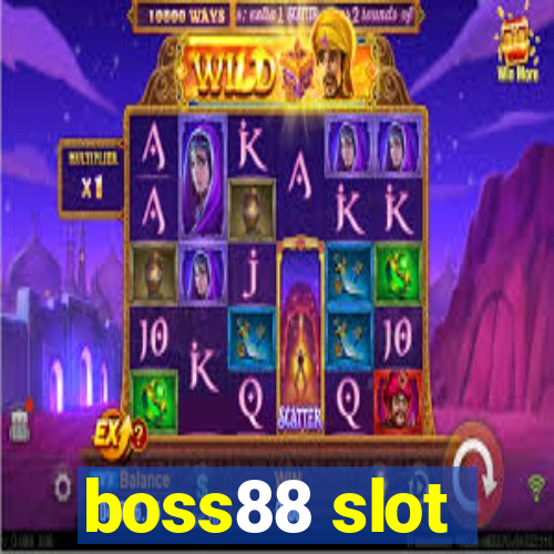 boss88 slot