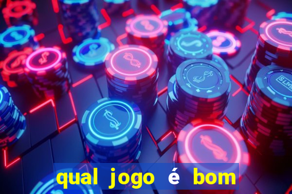 qual jogo é bom para ganhar dinheiro