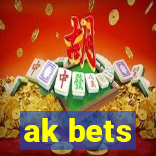 ak bets