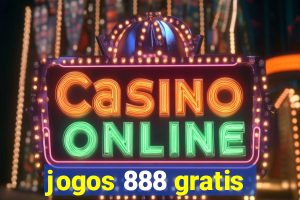 jogos 888 gratis