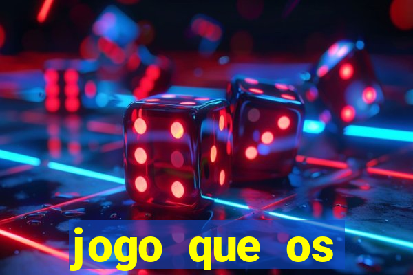 jogo que os famosos est?o jogando para ganhar dinheiro