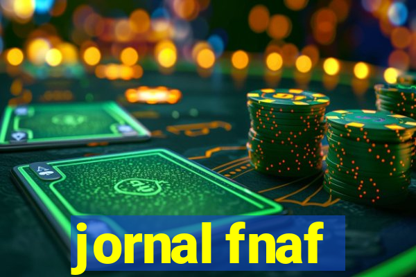 jornal fnaf