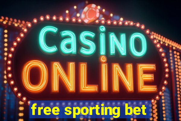 free sporting bet