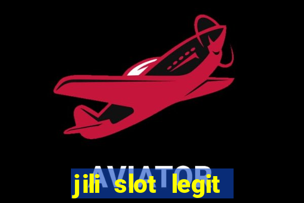 jili slot legit 777 casino