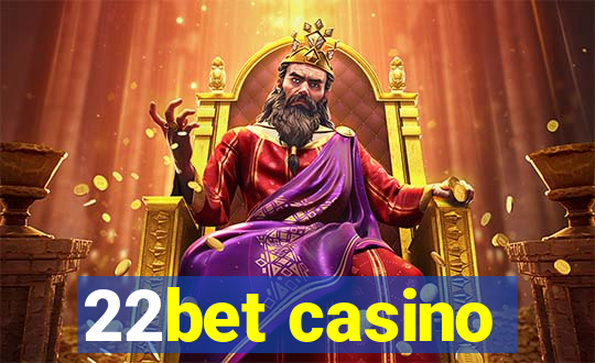 22bet casino