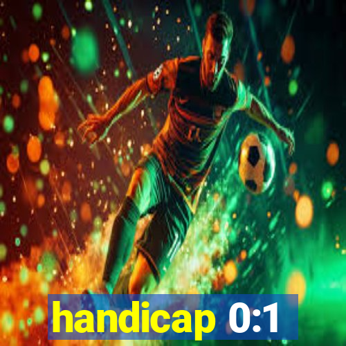 handicap 0:1