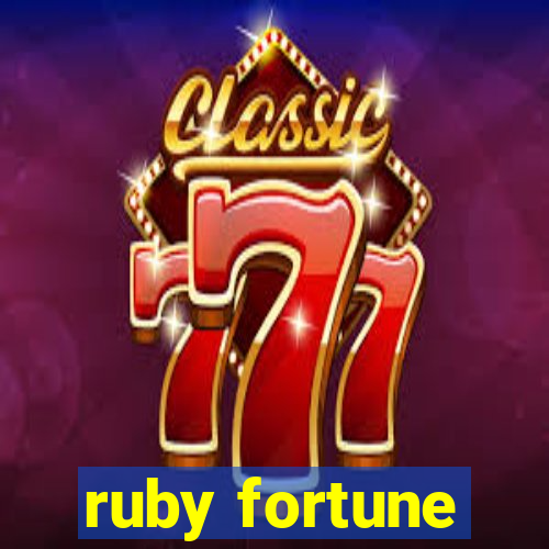 ruby fortune