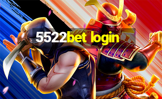 5522bet login