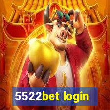 5522bet login