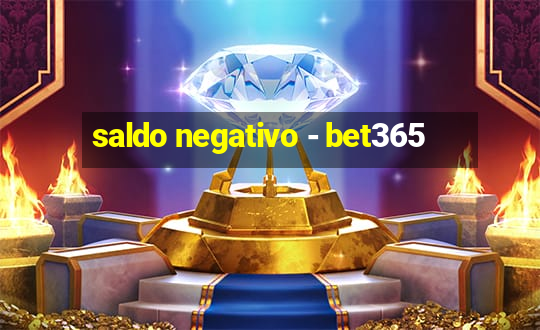 saldo negativo - bet365