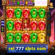 rei 777 slots com