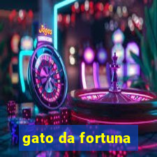 gato da fortuna