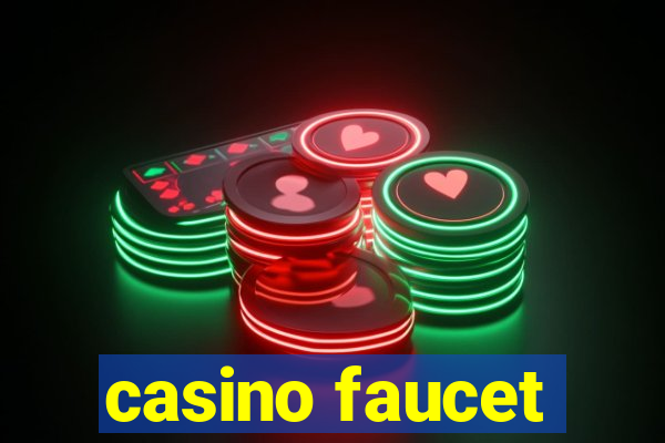 casino faucet