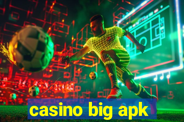 casino big apk