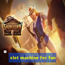 slot machine for fun