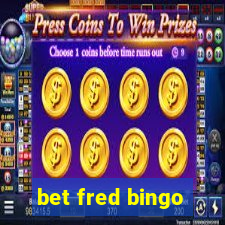 bet fred bingo