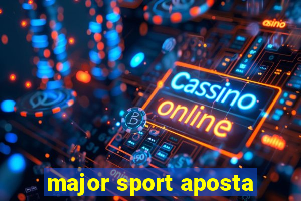 major sport aposta