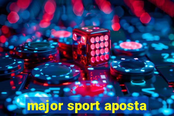 major sport aposta