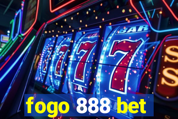 fogo 888 bet