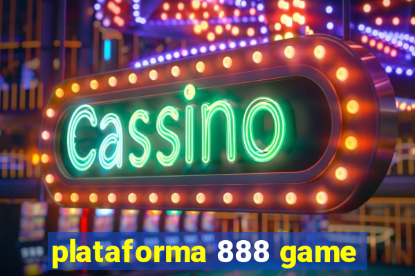 plataforma 888 game