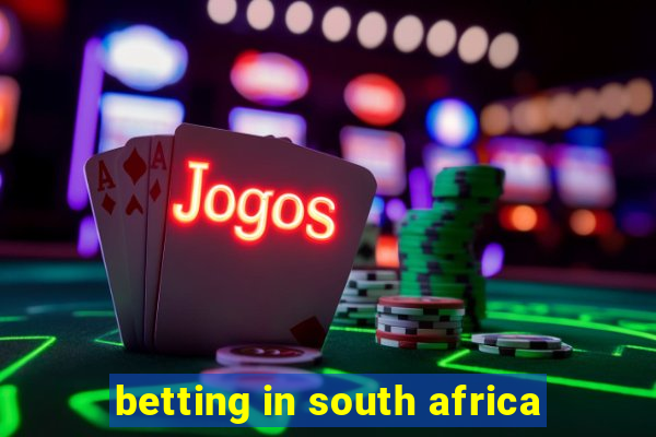 betting in south africa